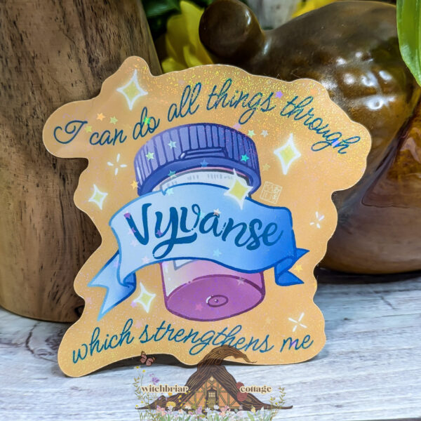 All Things Through Vyvanse Sticker