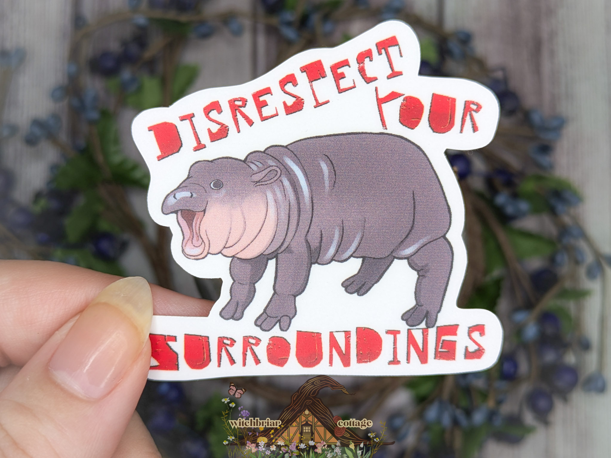 Disrespect Your Surroundings Moo Deng Sticker